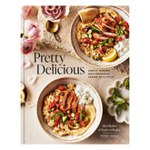 Pretty Delicious: Simple, Modern Mediterranean, Served with Style